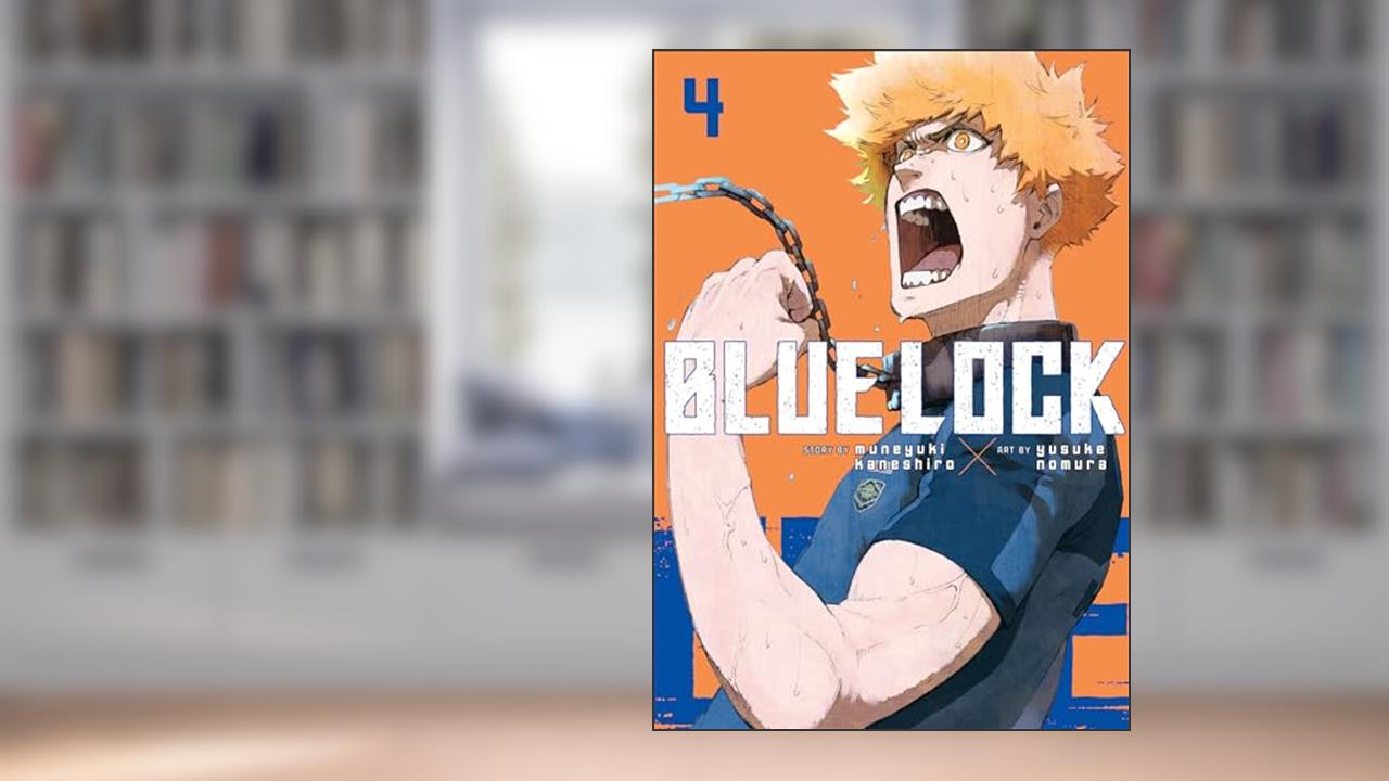 Blue Lock 4, written by Muneyuki Kaneshiro