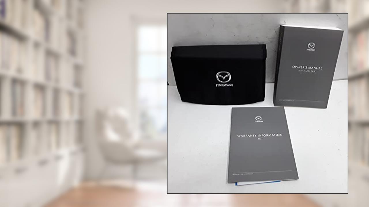 Owners Manual for 2021 CX5 CX-5 Mazda, written by Auto Manuals