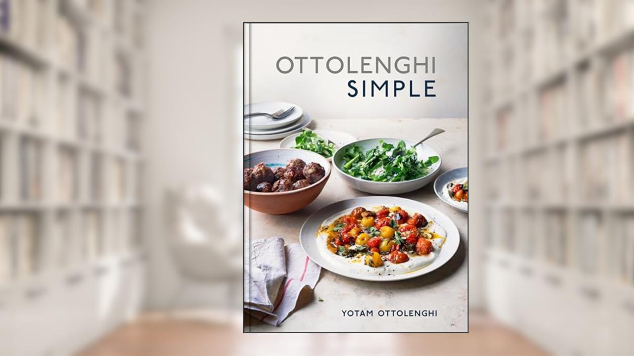 Ottolenghi Simple: A Cookbook, written by Yotam Ottolenghi