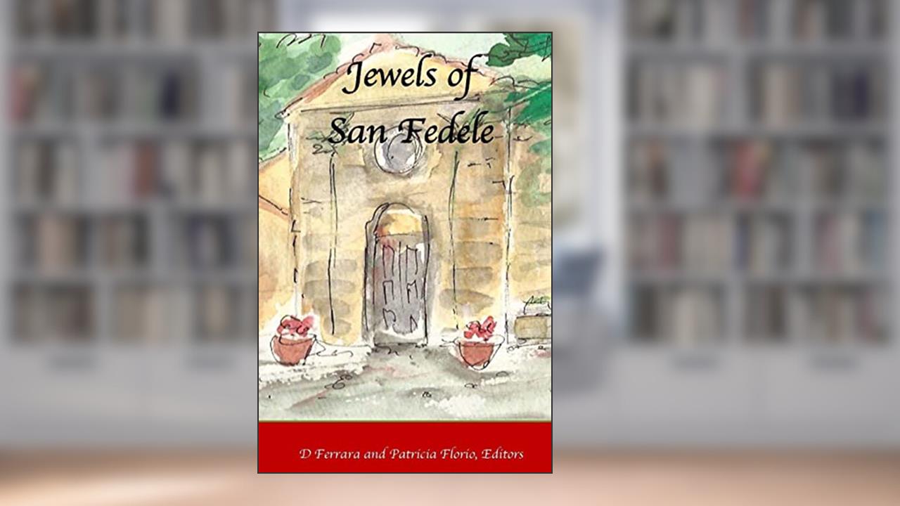 Jewels of San Fedele, written by D Ferrara