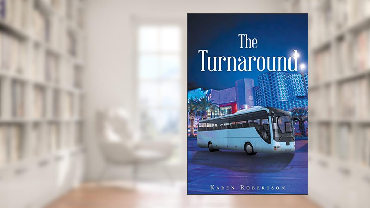 The Turnaround, written by Karen Robertson