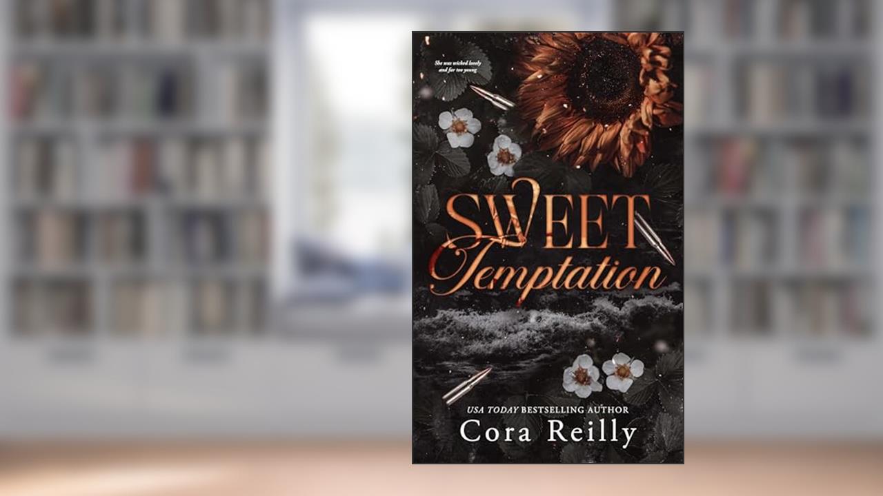 Sweet Temptation: An Age Gap Arranged Marriage Romance, written by Cora Reilly