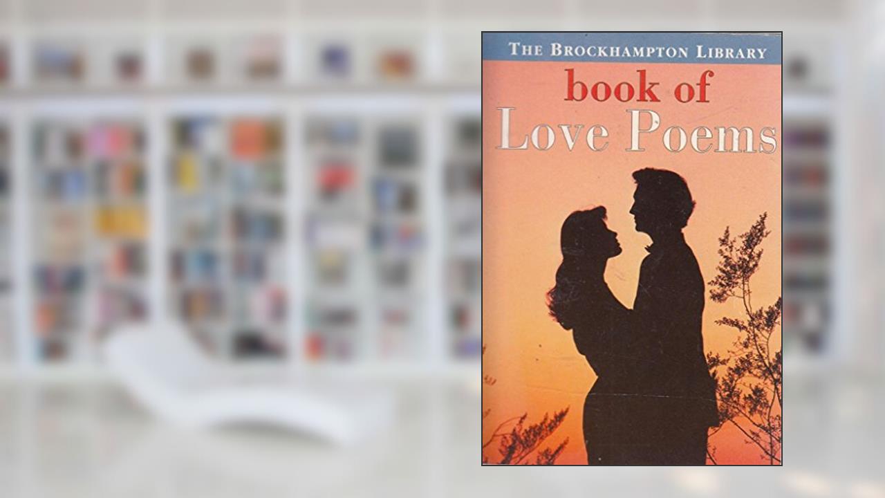 Book of Love Poems (The Brockhampton Library), written by unknown author