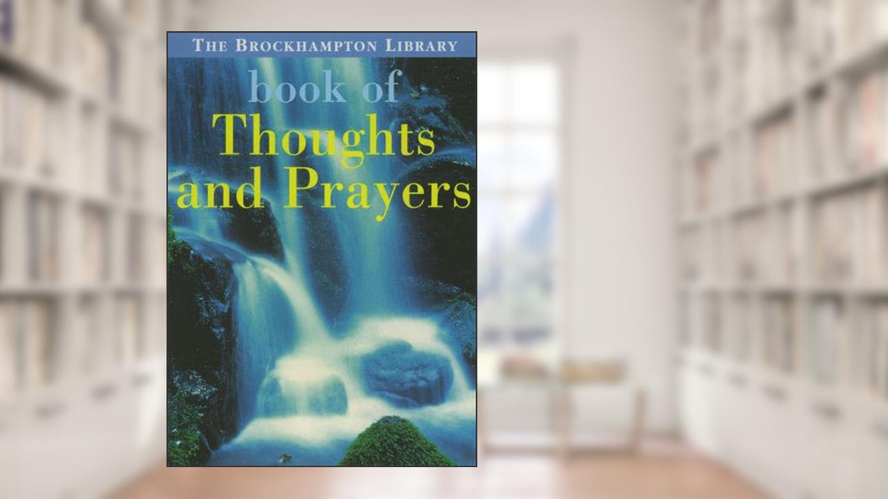 Book of Thoughts and Prayers (The Brockhampton Library), written by Brockhampton Library