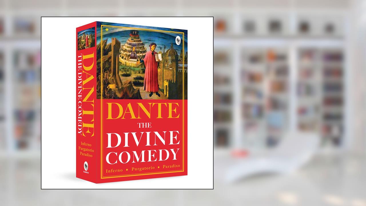 The Divine Comedy, written by Dante Alighieri
