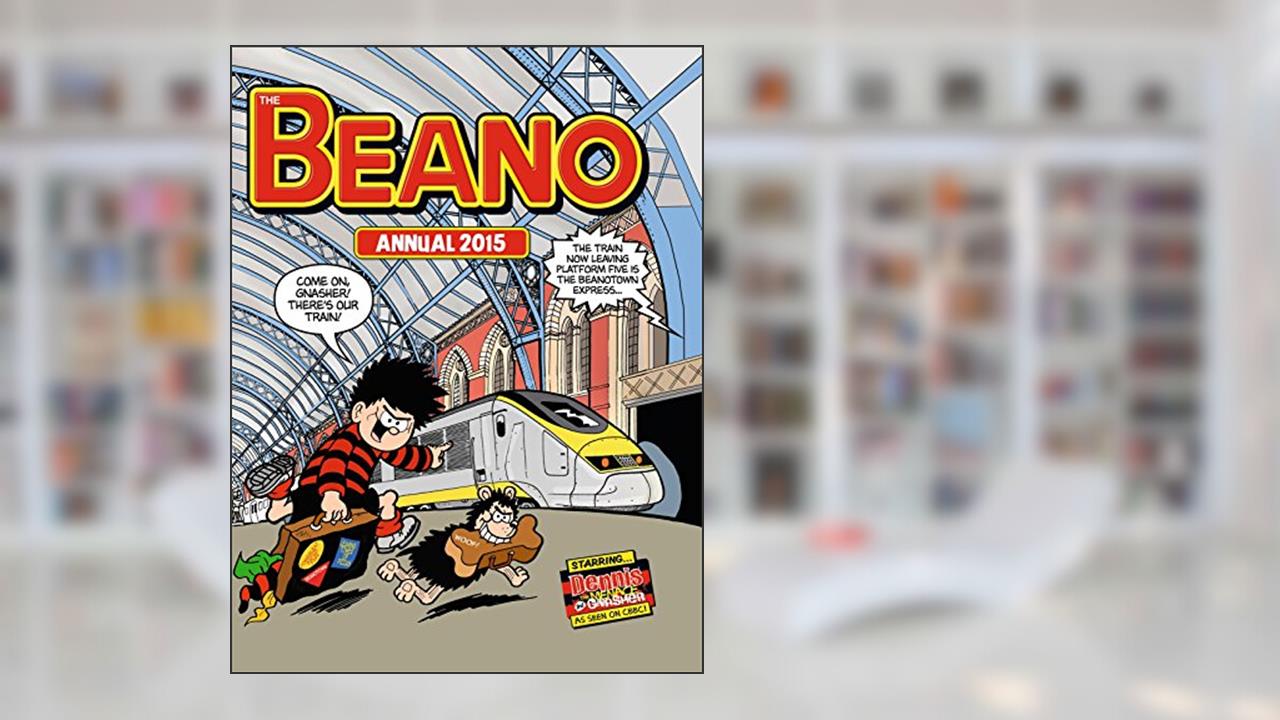 The Beano Annual 2015 (DCT Annuals), written by Various