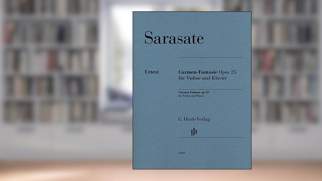 Carmen Fantasy, Op. 25 (Multilingual Edition), written by Pablo de Sarasate