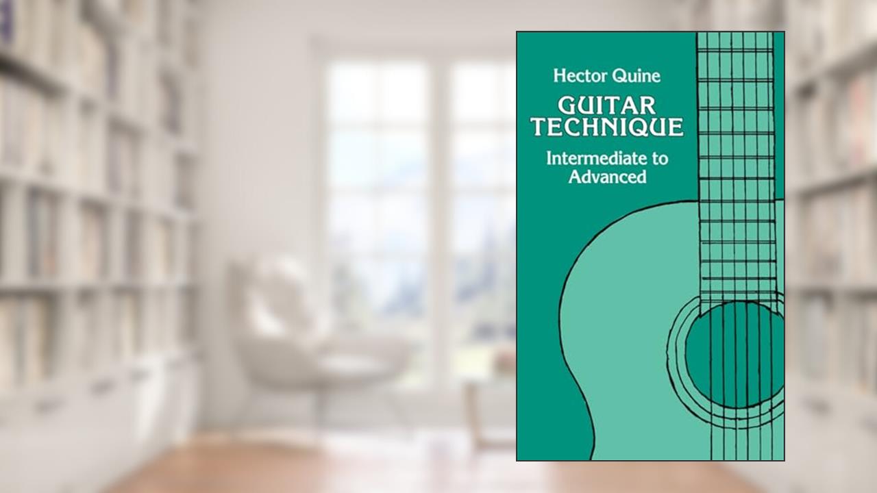 Guitar Technique, written by Hector Quine