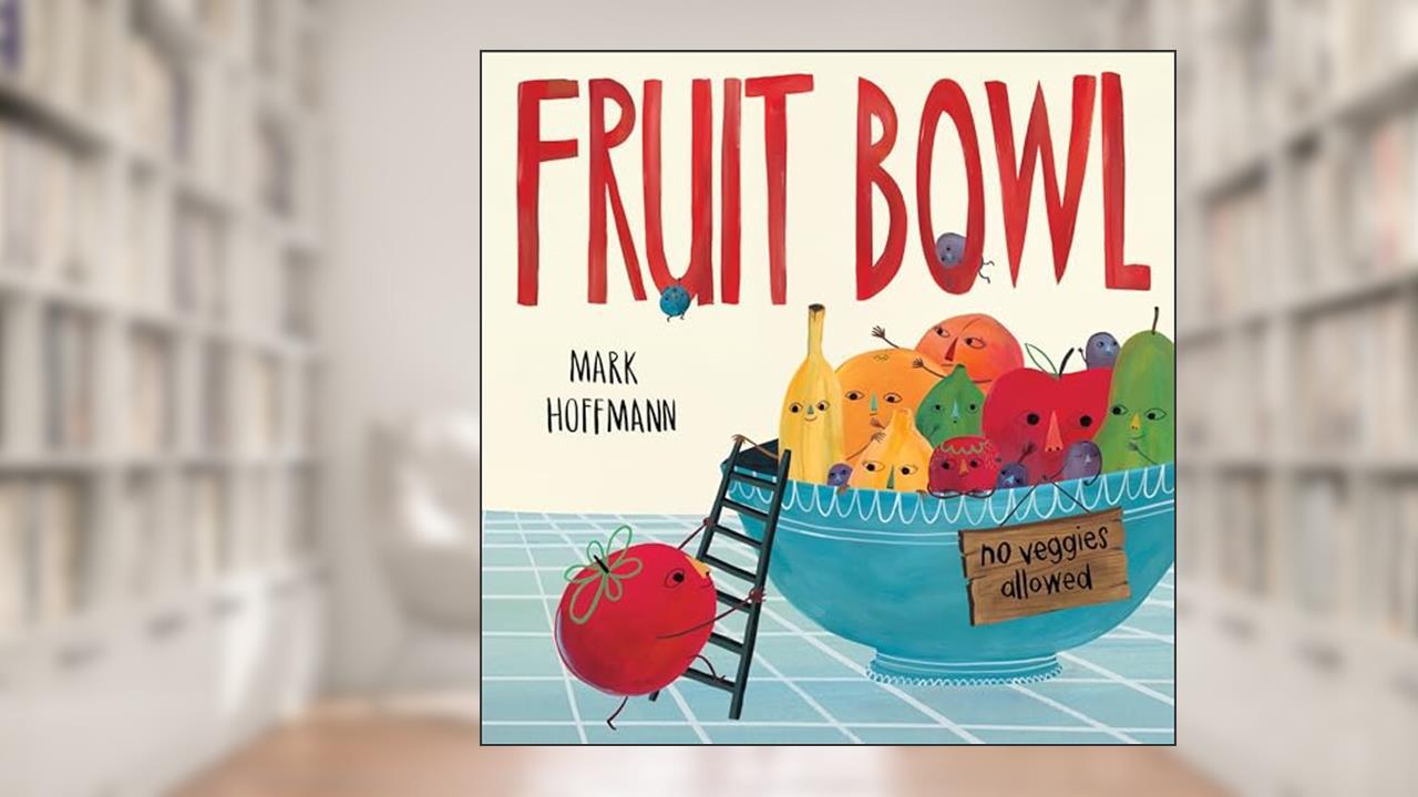 Fruit Bowl, written by Mark Hoffmann