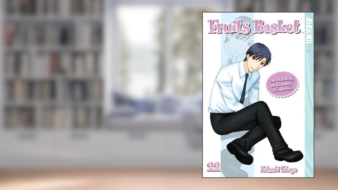 Fruits Basket, Vol. 22, written by Natsuki Takaya