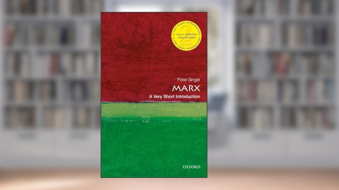 Marx: A Very Short Introduction (Very Short Introductions), written by Peter Singer