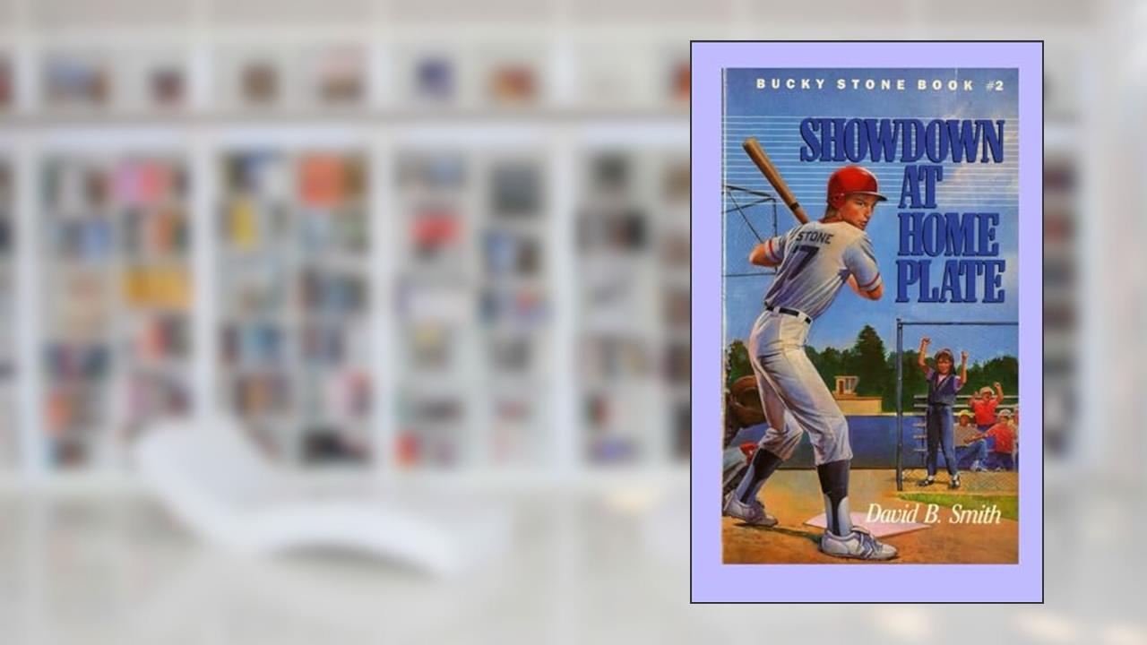 Bucky Stone #2: Showdown at Home Plate, written by David B. Smith