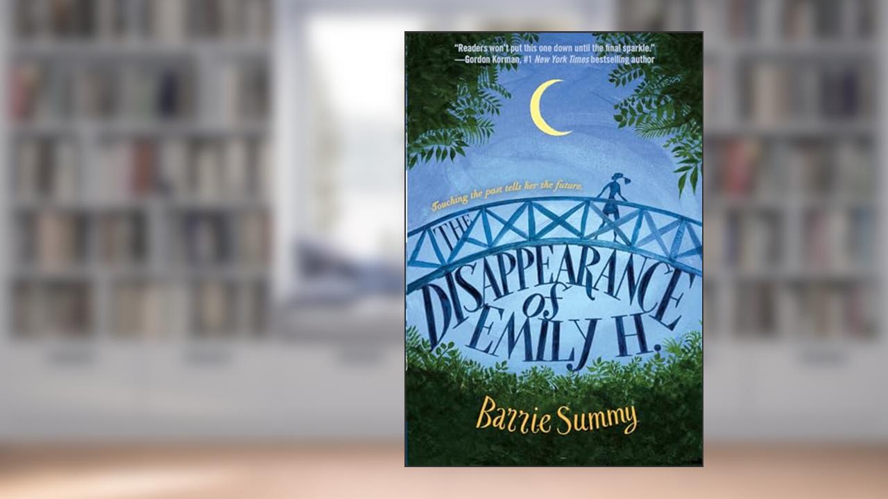 The Disappearance of Emily H., written by Barrie Summy