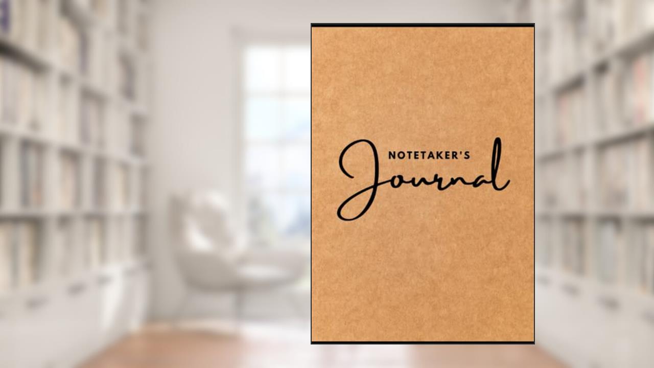 The Notetaker's Journal V.2 (50 pages) (AJ005): By The Daily Journal Company, written by Sincere Intentions
