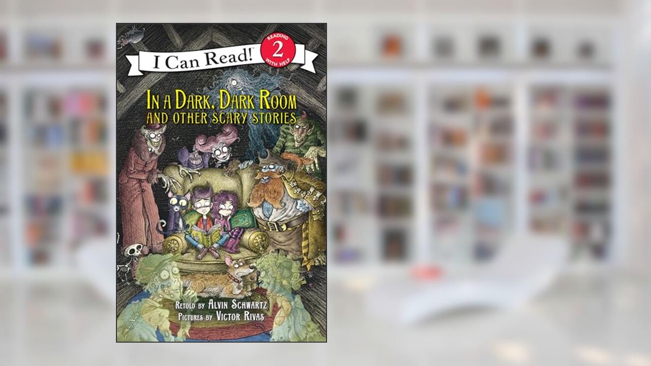In a Dark, Dark Room and Other Scary Stories: Reillustrated Edition. A Halloween Book for Kids (I Can Read Level 2), written by Alvin Schwartz