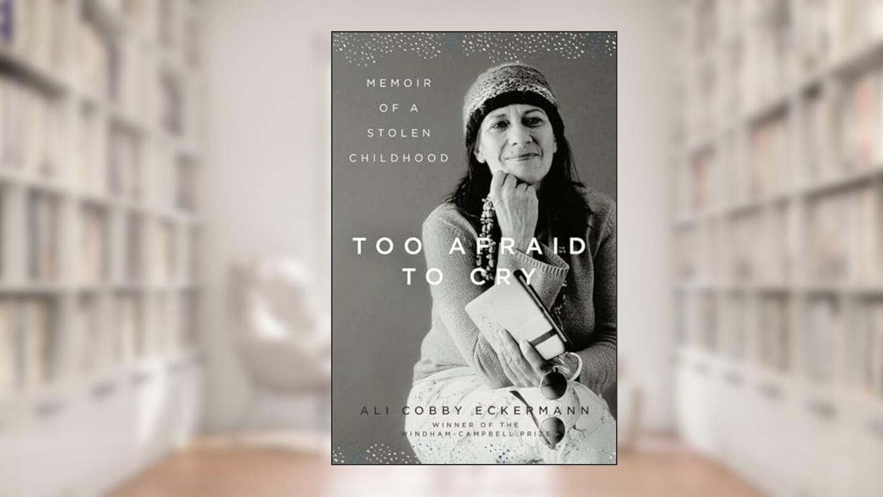 Too Afraid to Cry: Memoir of a Stolen Childhood, written by Ali Cobby Eckermann