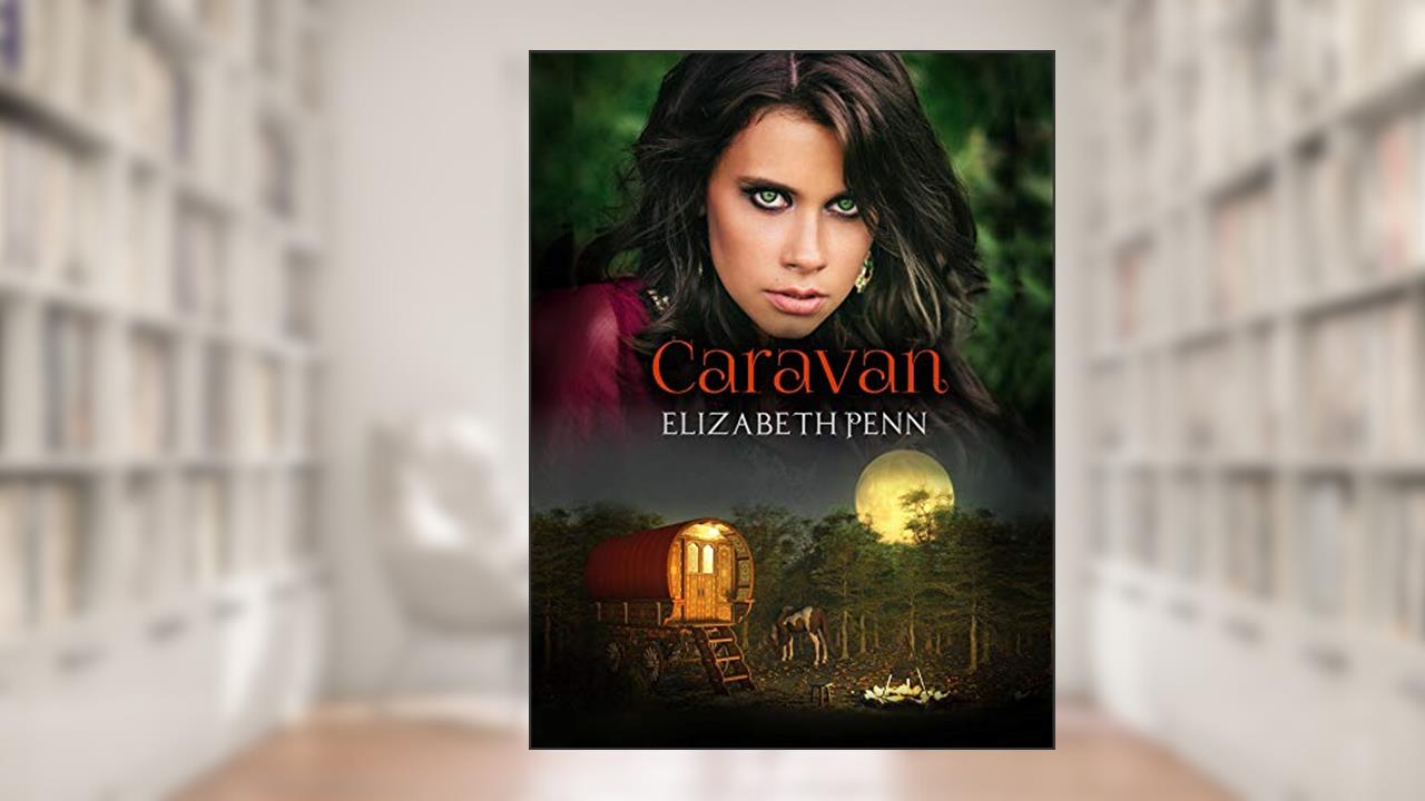Caravan, written by Elizabeth Penn