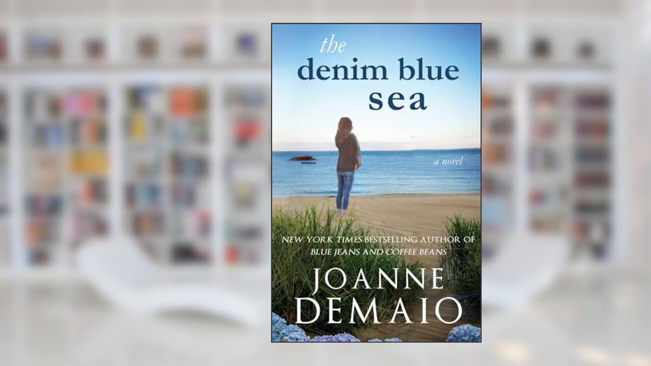 The Denim Blue Sea (The Seaside Saga), written by Joanne DeMaio