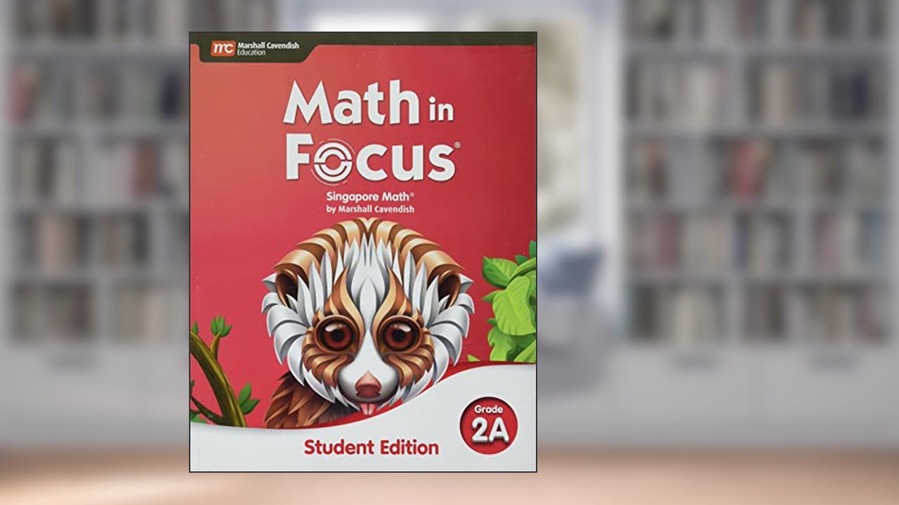 Student Edition Volume A Grade 2 2020 (Math in Focus), written by Houghton Mifflin Harcourt