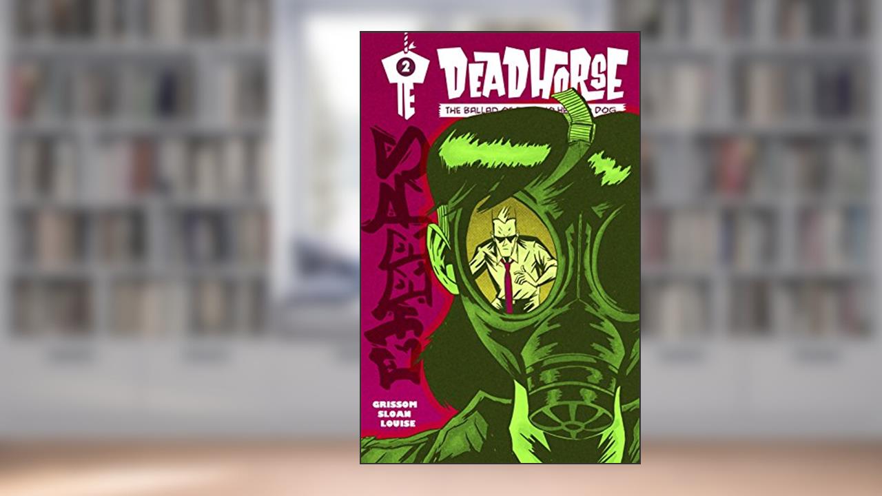 Deadhorse, Ballad of the Two Headed Dog: Cheers, written by Eric Grissom