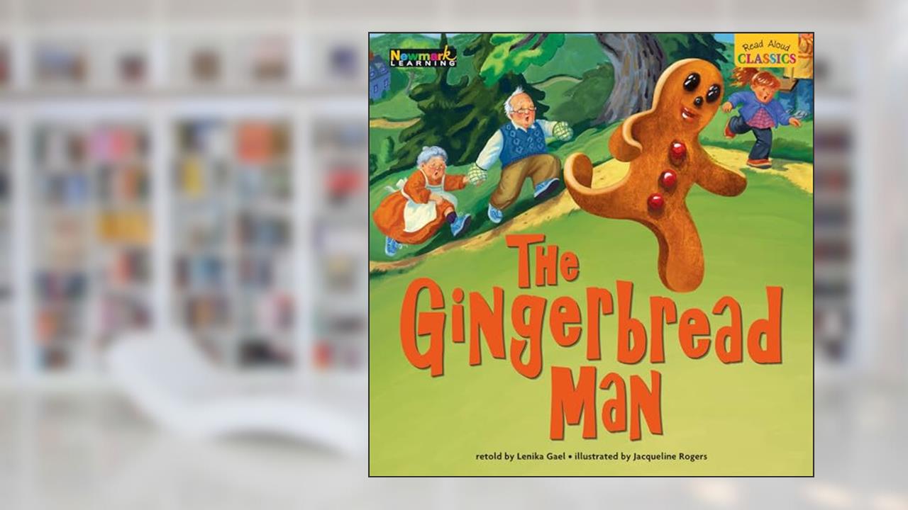 Read Aloud Classics: The Gingerbread Man Big Book, written by Lenika Gael