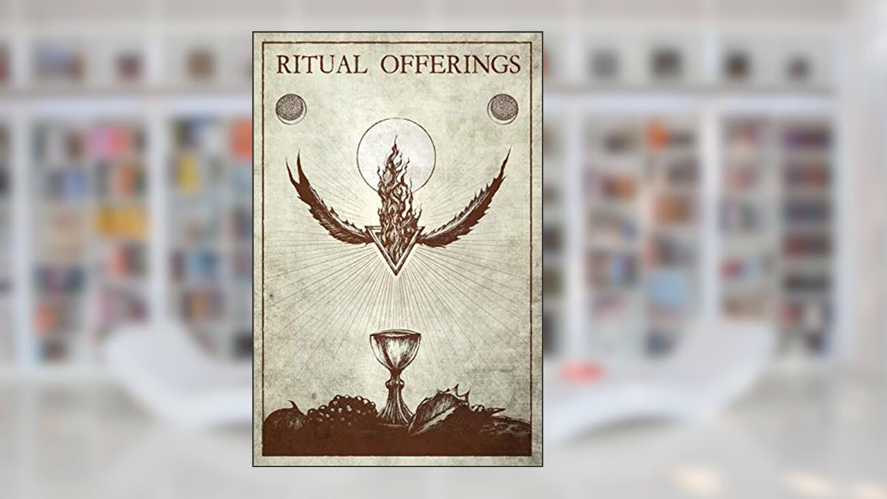 Ritual Offerings, written by Aaron Leitch