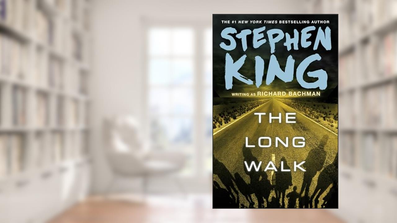 The Long Walk, written by Stephen King