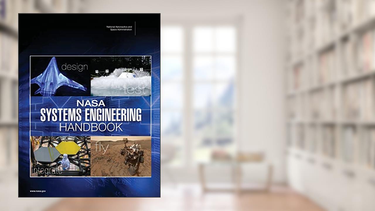 NASA Systems Engineering Handbook (NASA SP-2016-6105 Rev2), written by National Aeronautics and Space Administration