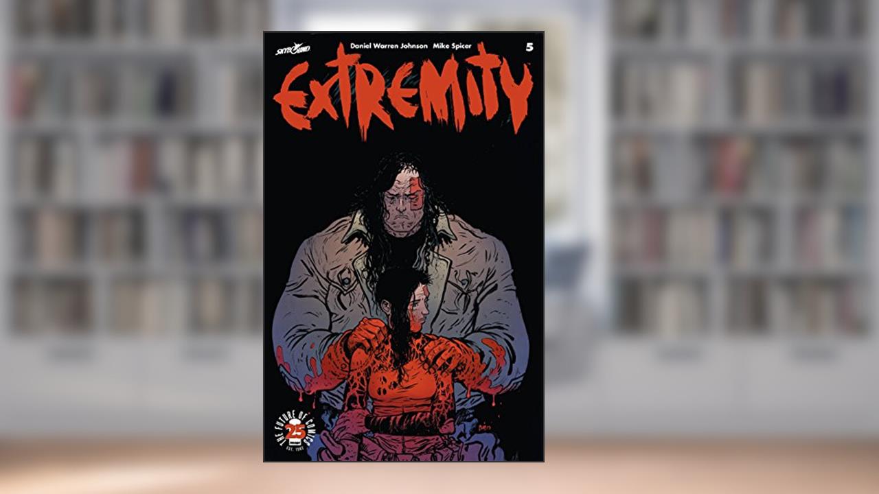 Extremity #5, written by Daniel Warren Johnson
