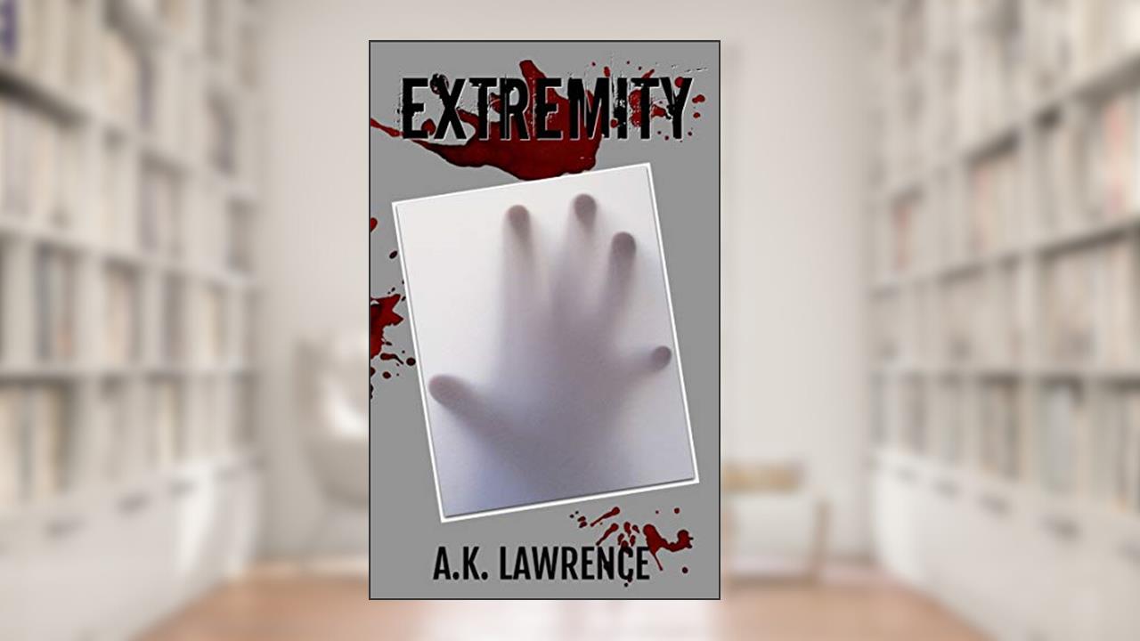 Extremity, written by A.K. Lawrence