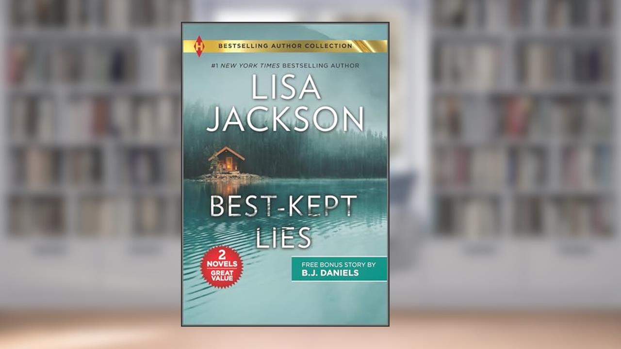 Best-Kept Lies, written by Lisa Jackson