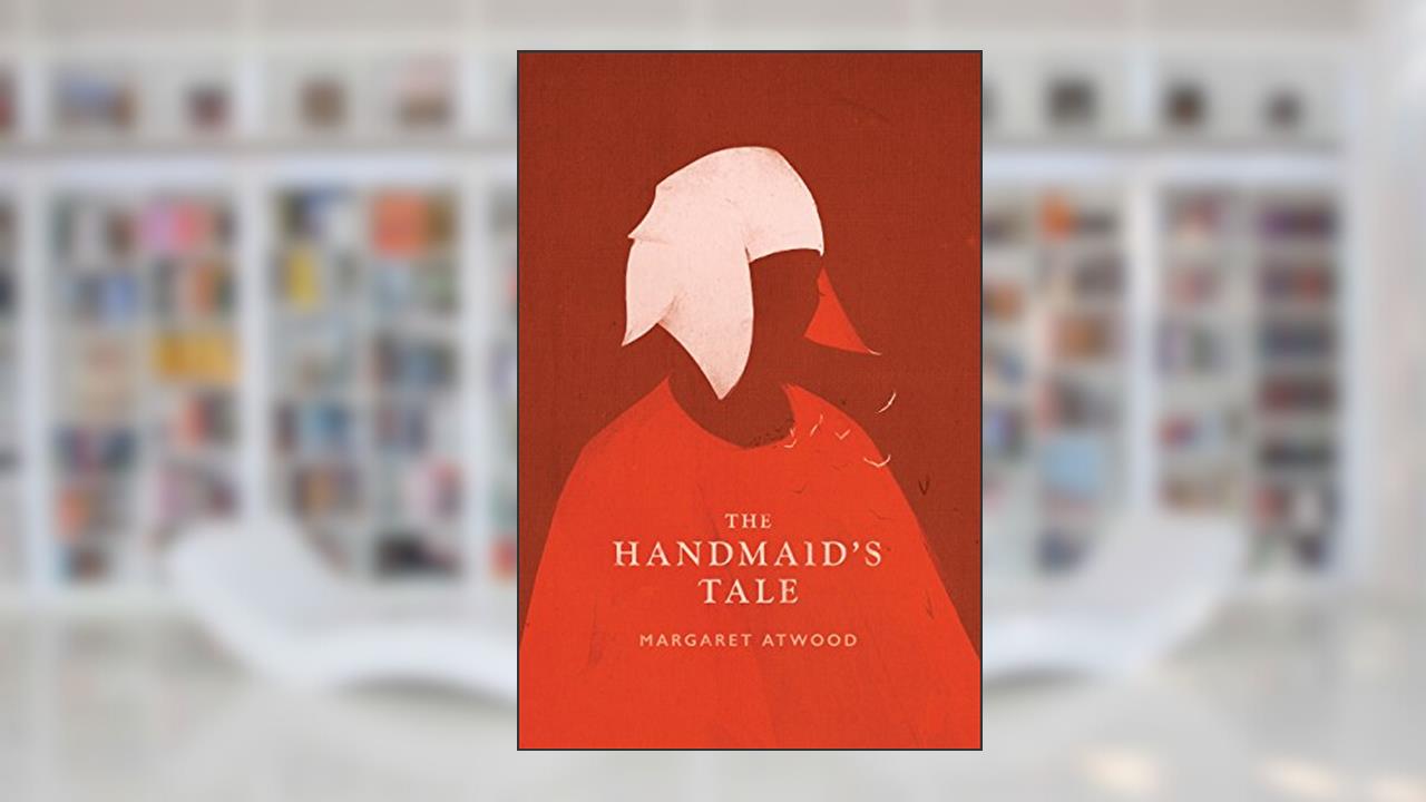 The Handmaid's Tale, written by Margaret Atwood