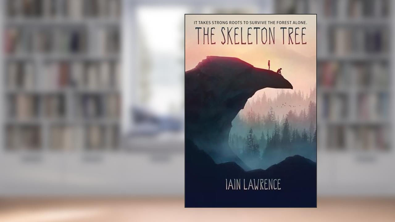 The Skeleton Tree, written by Iain Lawrence