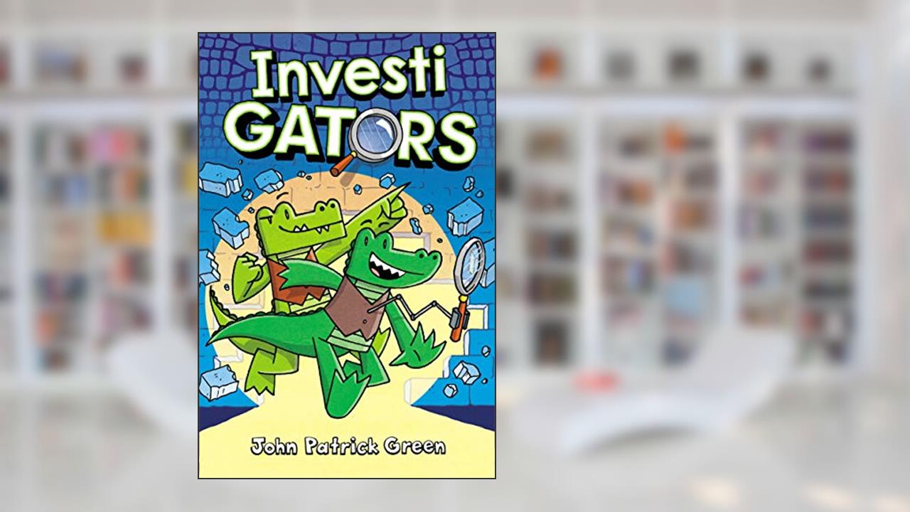 InvestiGators (InvestiGators, 1), written by John Patrick Green