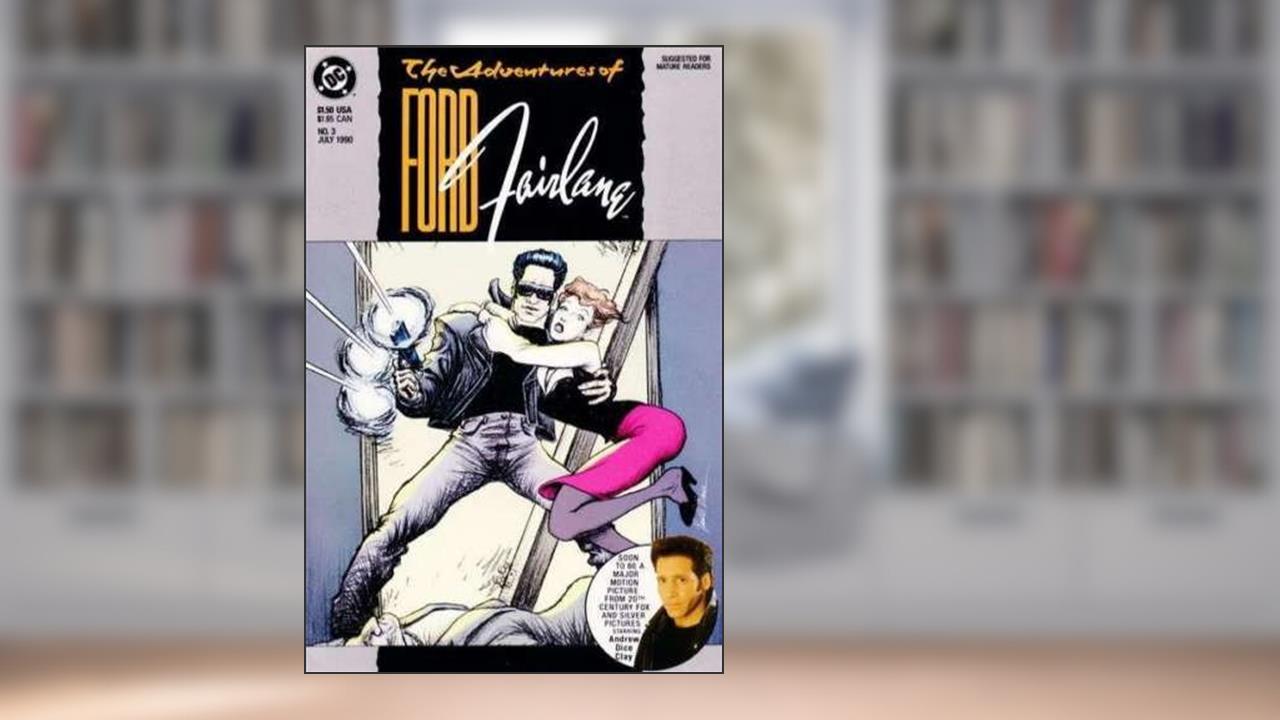 The Adventures of Ford Fairlane, No. 3; July 1990, written by Gerard Jones