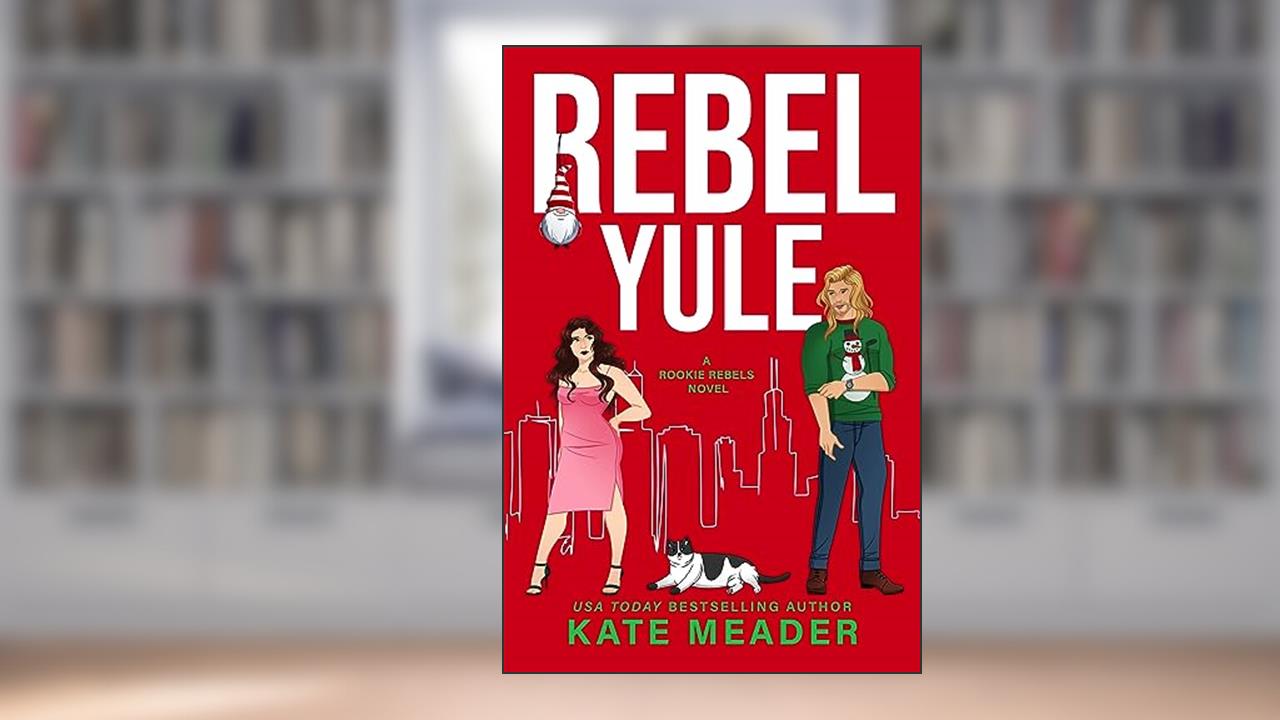 Rebel Yule: A Holiday Hook-up Hockey Romance (Rookie Rebels), written by Kate Meader