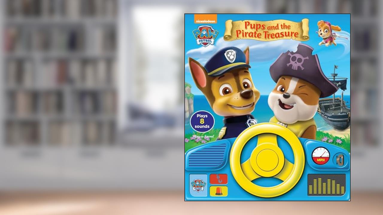 Paw Patrol Pups and the Pirates Treasure Little Steering Wheel, written by Editors of Phoenix International Publications