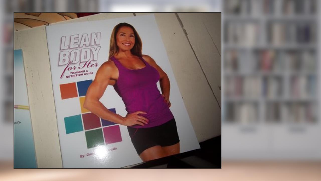 Lean Body for Her By: Conchita Labrada, written by Conchita Labrada