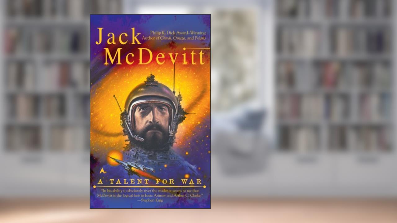 A Talent For War (An Alex Benedict Novel Book 1), written by Jack McDevitt