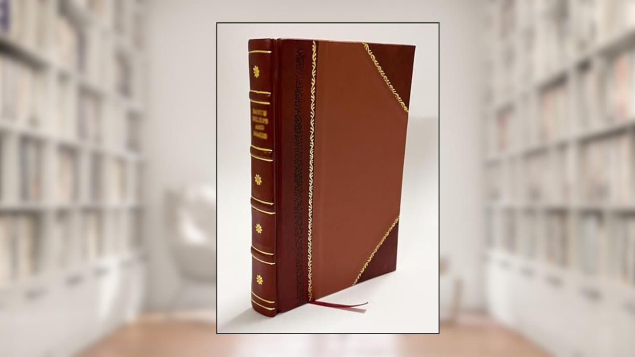 A Study of Distorted Waves 1913 [Leather Bound], written by William Warren Peters