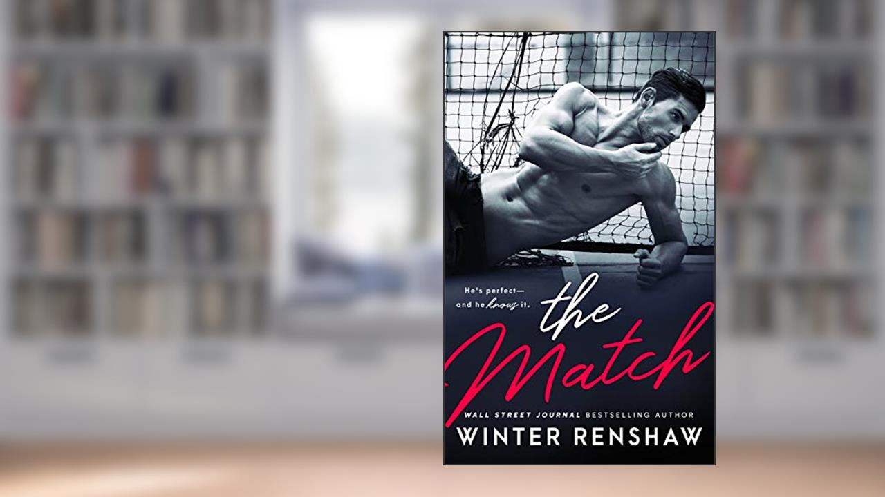 The Match, written by Winter Renshaw