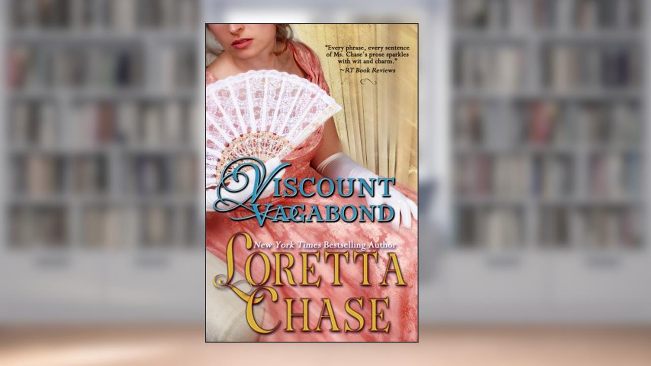 Viscount Vagabond (Regency Noblemen Book 1), written by Loretta Chase