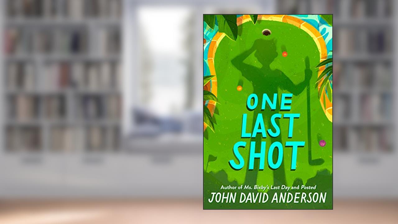 One Last Shot, written by John David Anderson