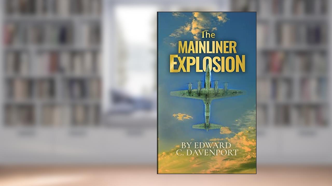 The Mainliner Explosion: null, written by Edward Davenport