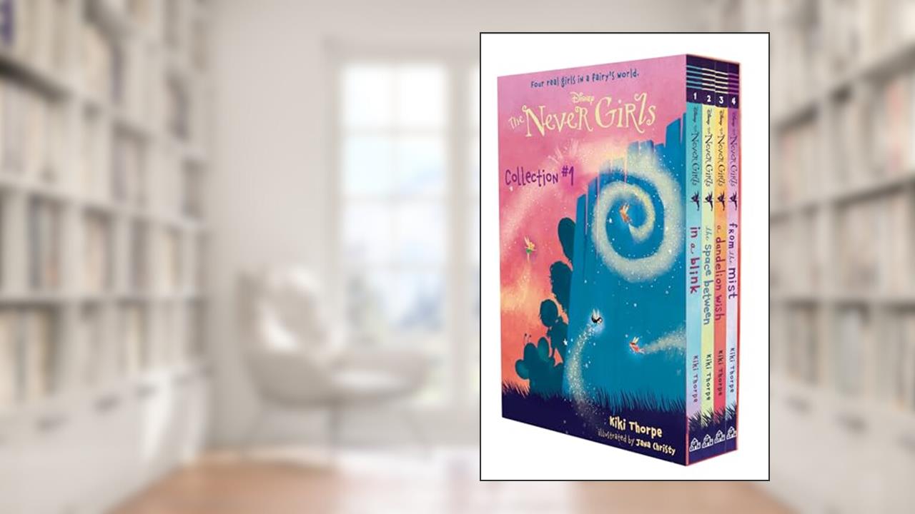 RH/Disney, The Never Girls Collection #1: Books 1-4, written by Kiki Thorpe
