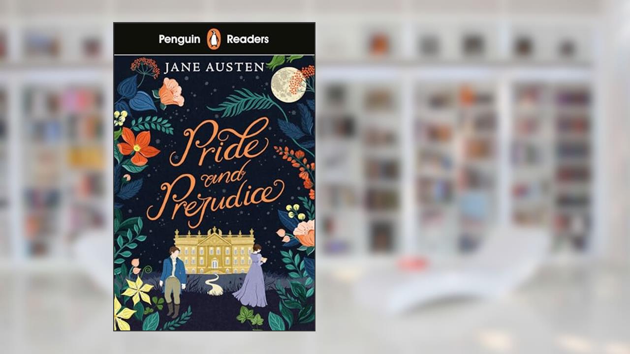 Penguin Readers Level 4: Pride and Prejudice (ELT Graded Reader): Abridged Edition, written by Jane Austen