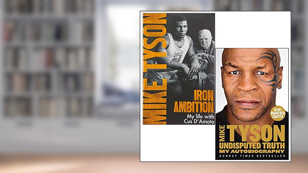 Iron Ambition & Undisputed Truth By Mike Tyson 2 Books Collection Set, written by Mike Tyson