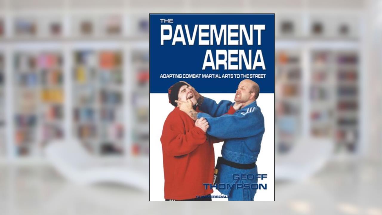 The Pavement Arena, written by Geoff Thompson
