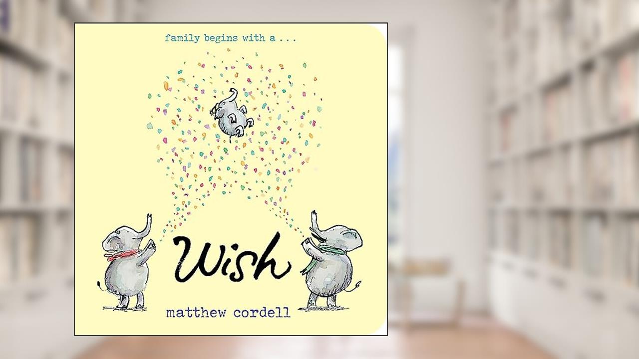 Wish (Wish Series, 1), written by Matthew Cordell