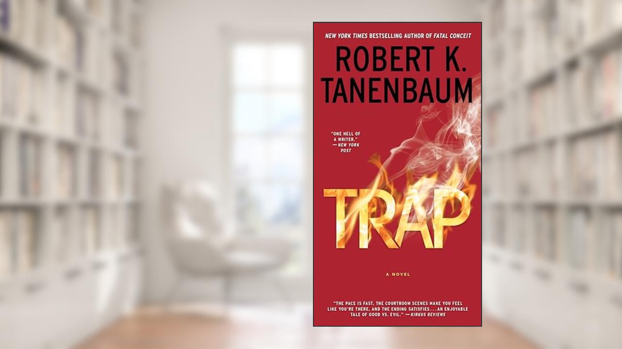 Trap (27) (A Butch Karp-Marlene Ciampi Thriller), written by Robert K. Tanenbaum